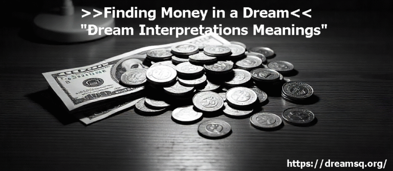 Finding Money in a Dream - Interpretations Meanings