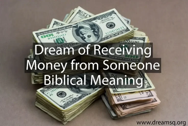 Dream of Receiving Money from Someone Biblical Meaning